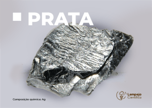 Prata. Fonte da Imagem, Lampejo Científico.